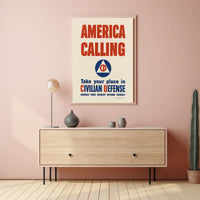 America Calling: Civilian Defense WWII Propaganda Poster