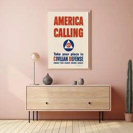 America Calling: Civilian Defense WWII Propaganda Poster