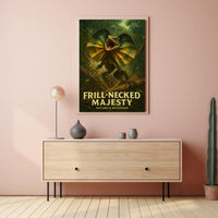 Frill-Necked Majesty Poster