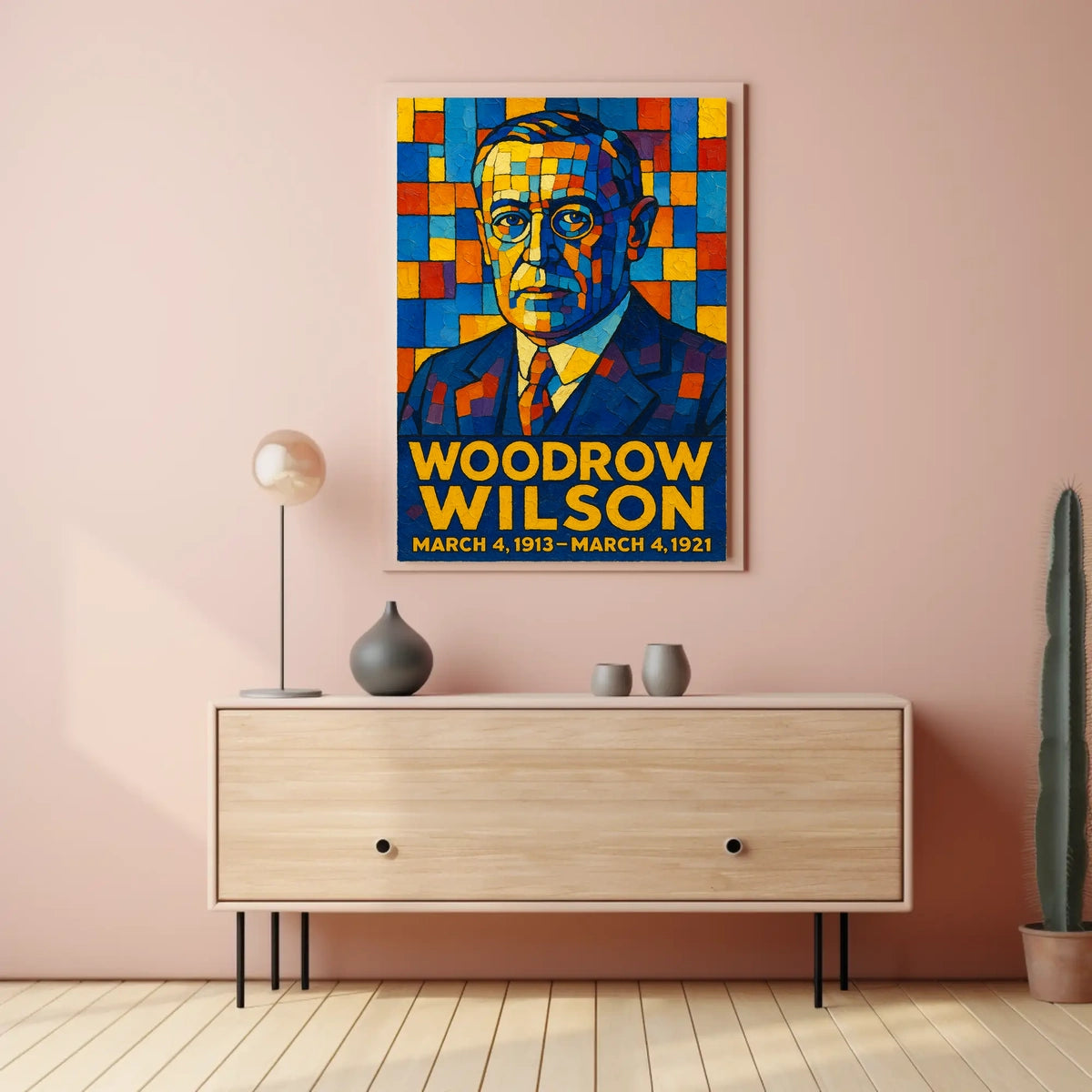 Woodrow Wilson Presidential Term Poster