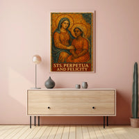 Saints Perpetua And Felicity Poster