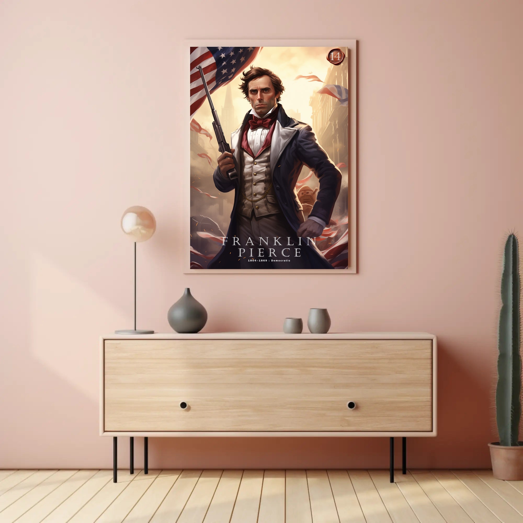Franklin Pierce: A Democratic Legacy Poster