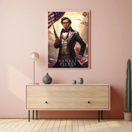 Franklin Pierce: A Democratic Legacy Poster