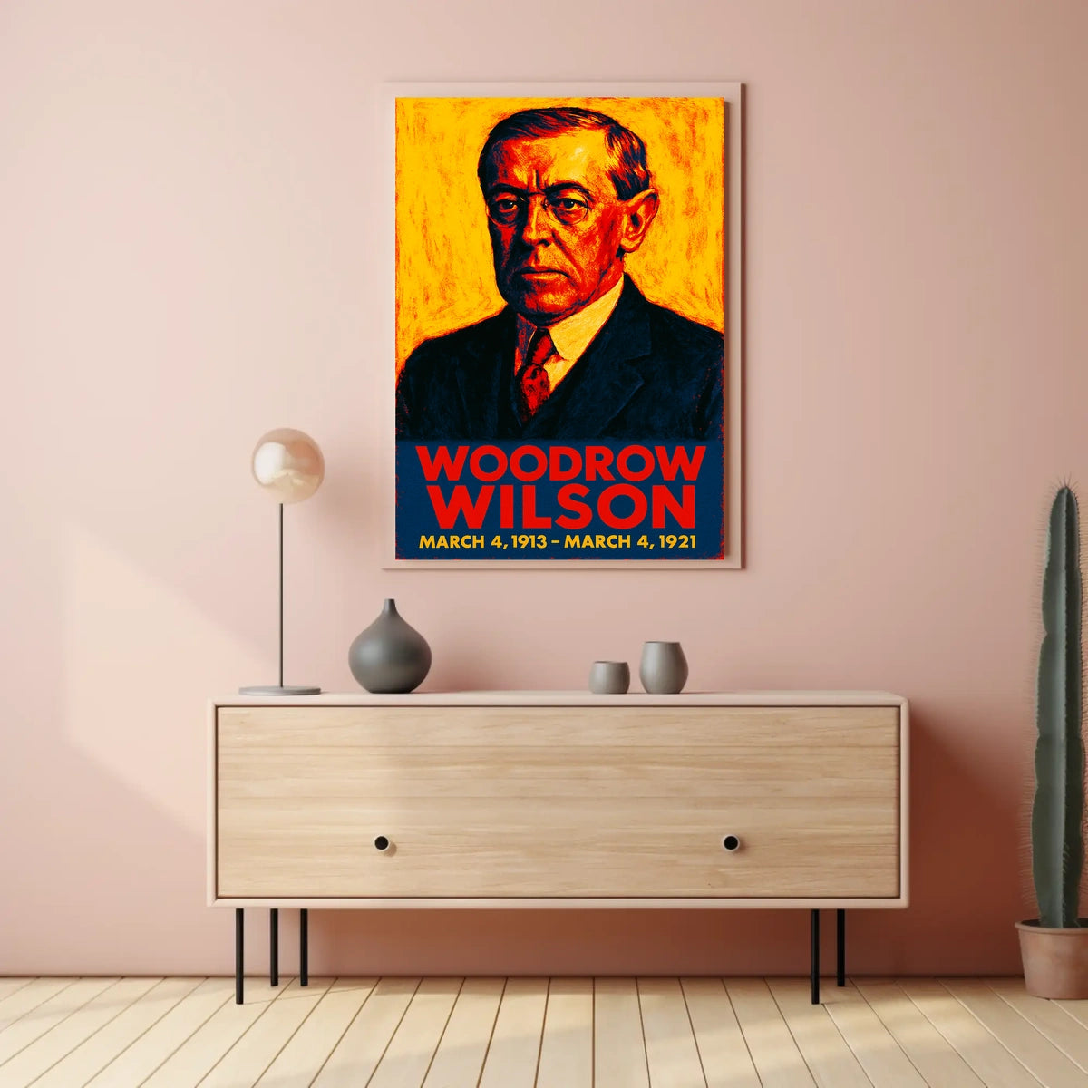 Woodrow Wilson Presidential Term Poster