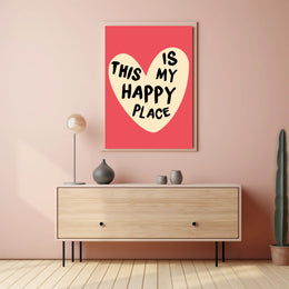 THIS IS MY HAPPY PLACE Motivational or Quote Poster PosterGoat