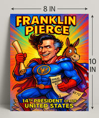 Franklin Pierce 14th President Poster PosterGoat
