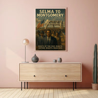Selma To Montgomery Route Of The 1965 Poster