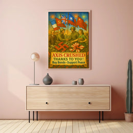 Axis Crushed Buy Bonds, Support Peace Poster PosterGoat