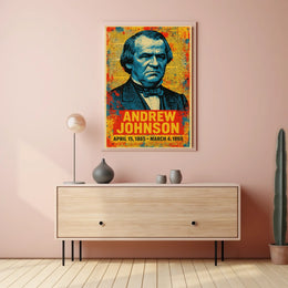 Andrew Johnson 17th President of the United States Street Art Mashup Poster