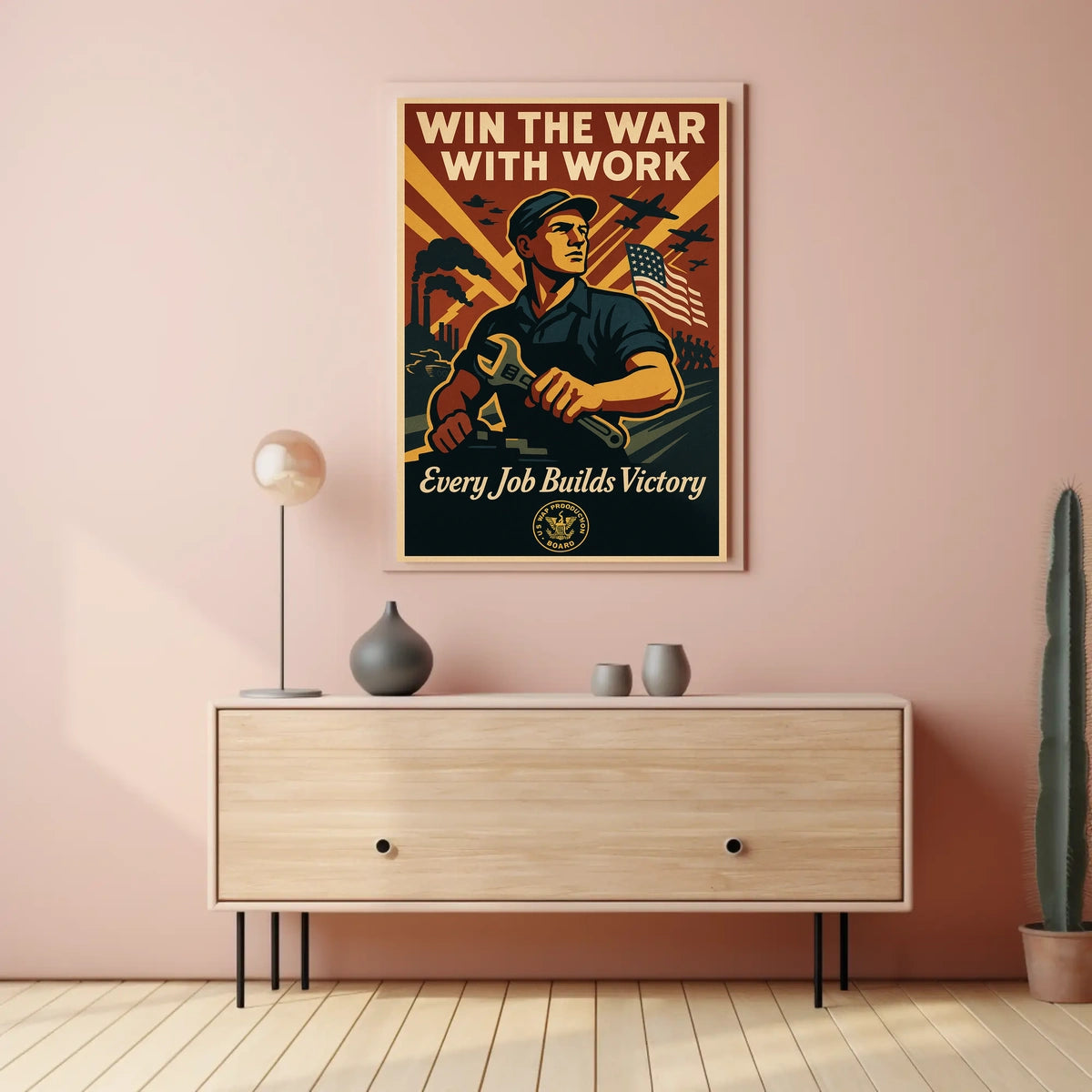 Win The War With Work Poster
