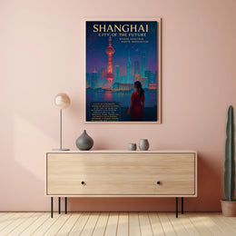 Shanghai City Of The Future Poster