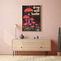Drop Acid Bombs Poster Art Print for Home Decor PosterGoat