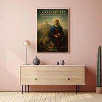 St. Elizabeth Compassionate Healer Poster