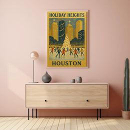 Holiday Heights In Houston Poster