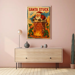 Santa Stuck in Chimney Humor Christmas Pop Culture Poster
