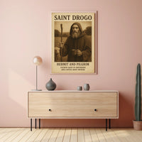 Saint Drogo Hermit And Pilgrim Poster