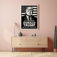 Donald Trump 47th President Poster