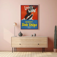 Loose Lips Might Sink Ships Poster PosterGoat