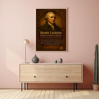 Henry Laurens Patriot and Political Enigma Poster