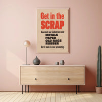 Get in the Scrap Poster PosterGoat