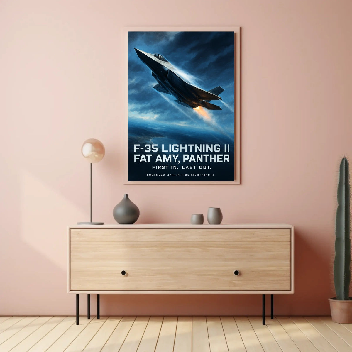 F-35 Lightning II First In, Last Out Poster
