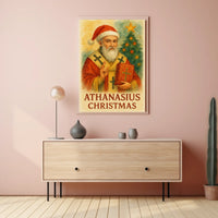 Athanasius Christmas Fusion Historical or Presidential Poster
