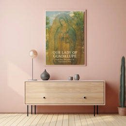 Our Lady Of Guadalupe Poster
