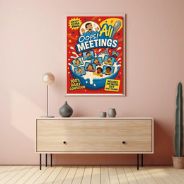 Oops! All Meetings Poster PosterGoat