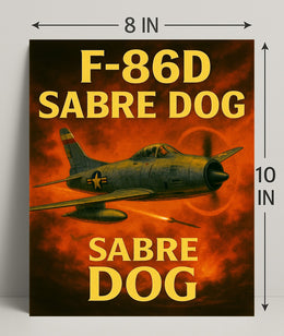 F-86D Sabre Dog Poster PosterGoat