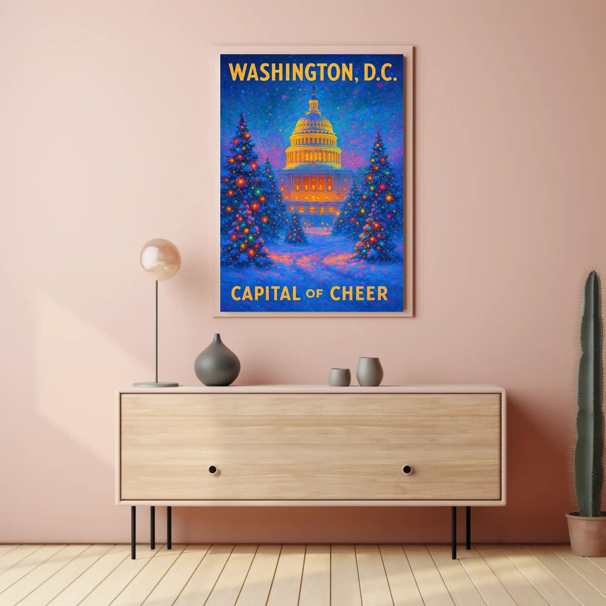 Washington, D.C. Capital Of Cheer Poster