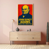 John Quincy Adams Presidential Term Poster