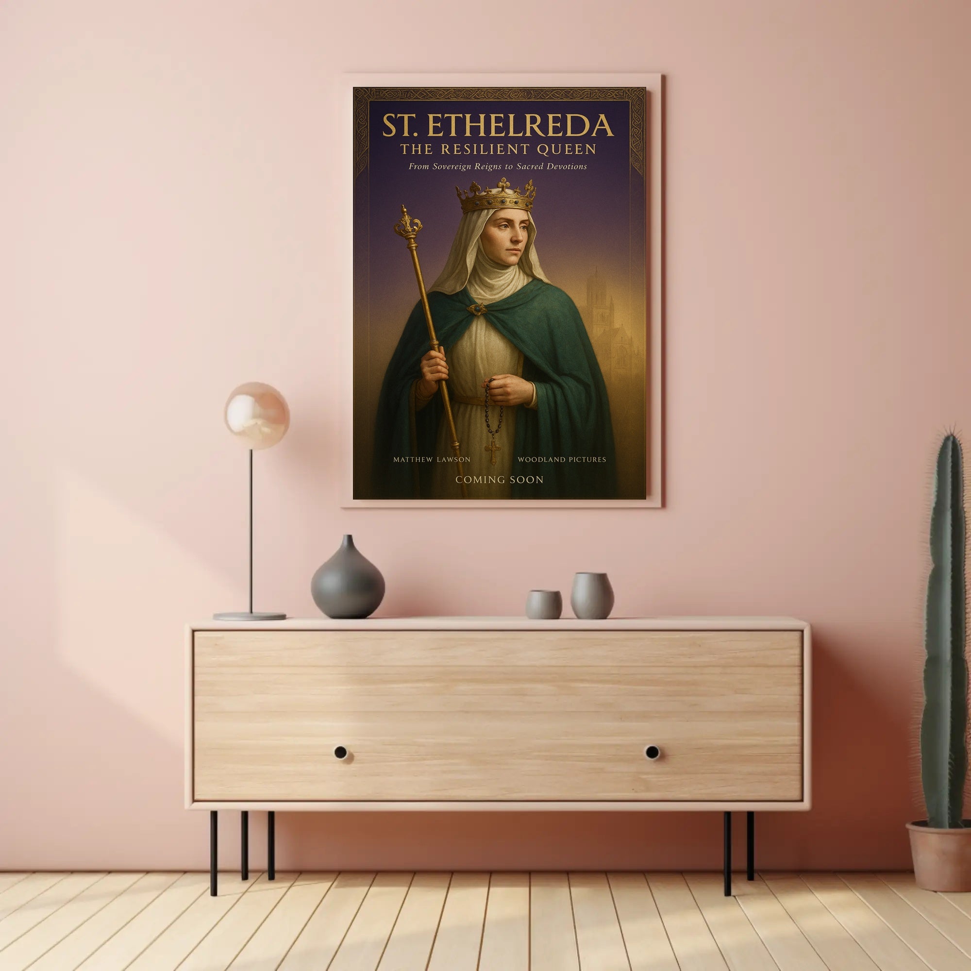 St. Etheldreda The Resilient Queen Poster