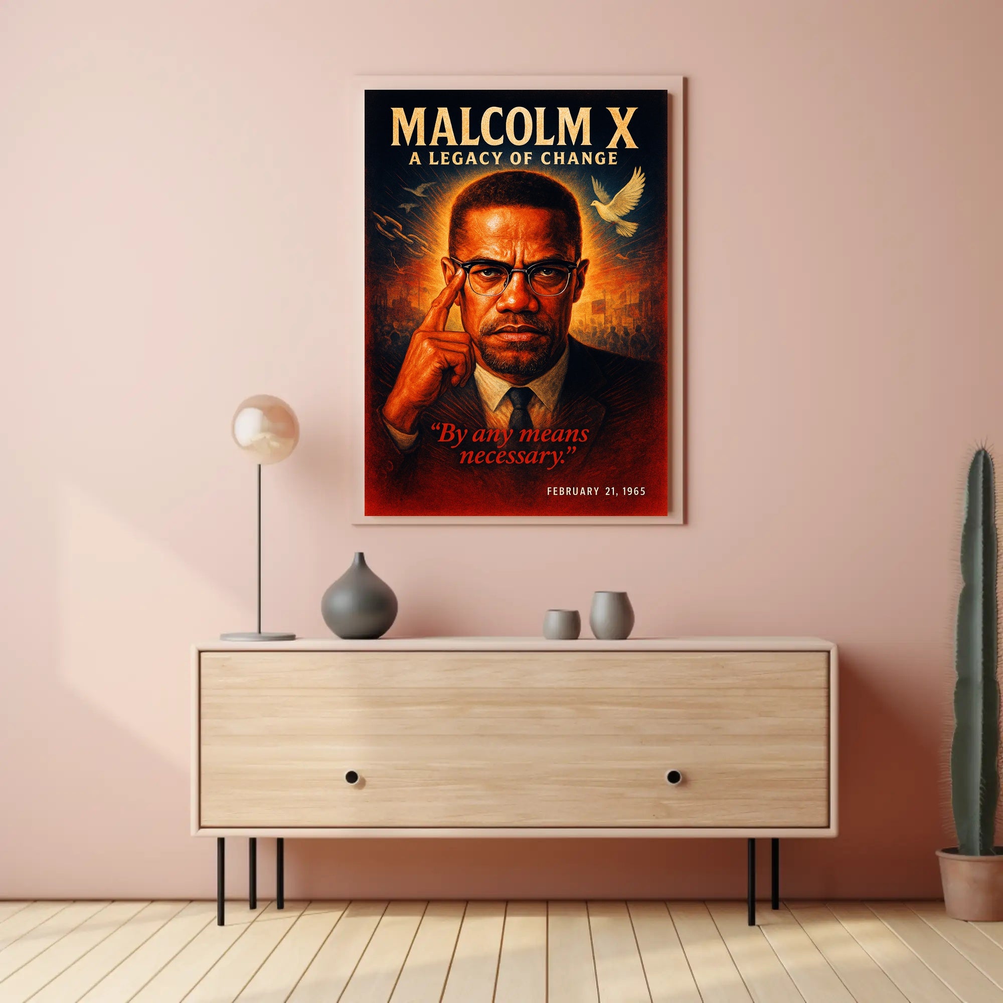 Malcolm X A Legacy of Change Poster PosterGoat
