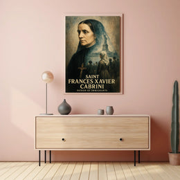 Saint Frances Xavier Cabrini Patron Of Poster