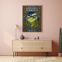 Discover Baroque Hawaii Poster PosterGoat