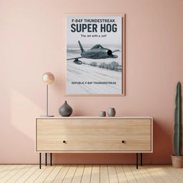 F-84F Thunderstreak Super Hog Poster PosterGoat