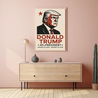 Donald Trump 47th President Poster