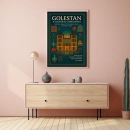 Golestan A Cultural Confluence Poster