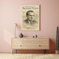 Richard Nixon The Presidency Wall Art Poster PosterGoat