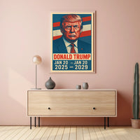 Donald Trump Presidential Term Patriotic Pop Art Poster
