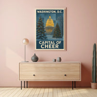 Washington, D.C. Capital Of Cheer Poster