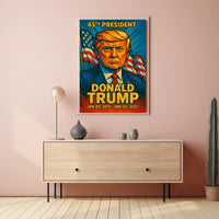 Donald Trump 45th President of the United States Colorful Comic Book Style Poster