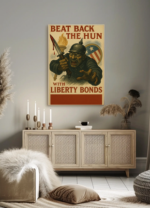 Beat Back the Hun with Liberty Bonds Propaganda Poster