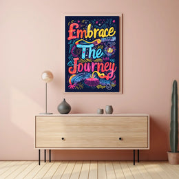 Embrace the Journey Poster