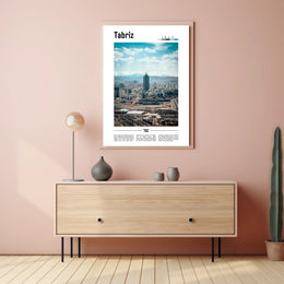Tabriz Cityscape Urban Modernity Travel Poster PosterGoat