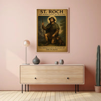 St. Roch The Patron Saint of Healing Poster