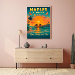 Naples, Florida Where Sunsets and Meet Poster