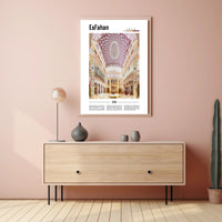 Esfahan Persian Architecture Wonders Cultural or Heritage Poster PosterGoat