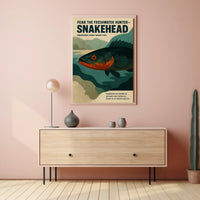 Fear the Freshwater Hunter Snakehead Poster