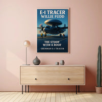 E-1 Tracer The Stoof with a Roof Poster PosterGoat